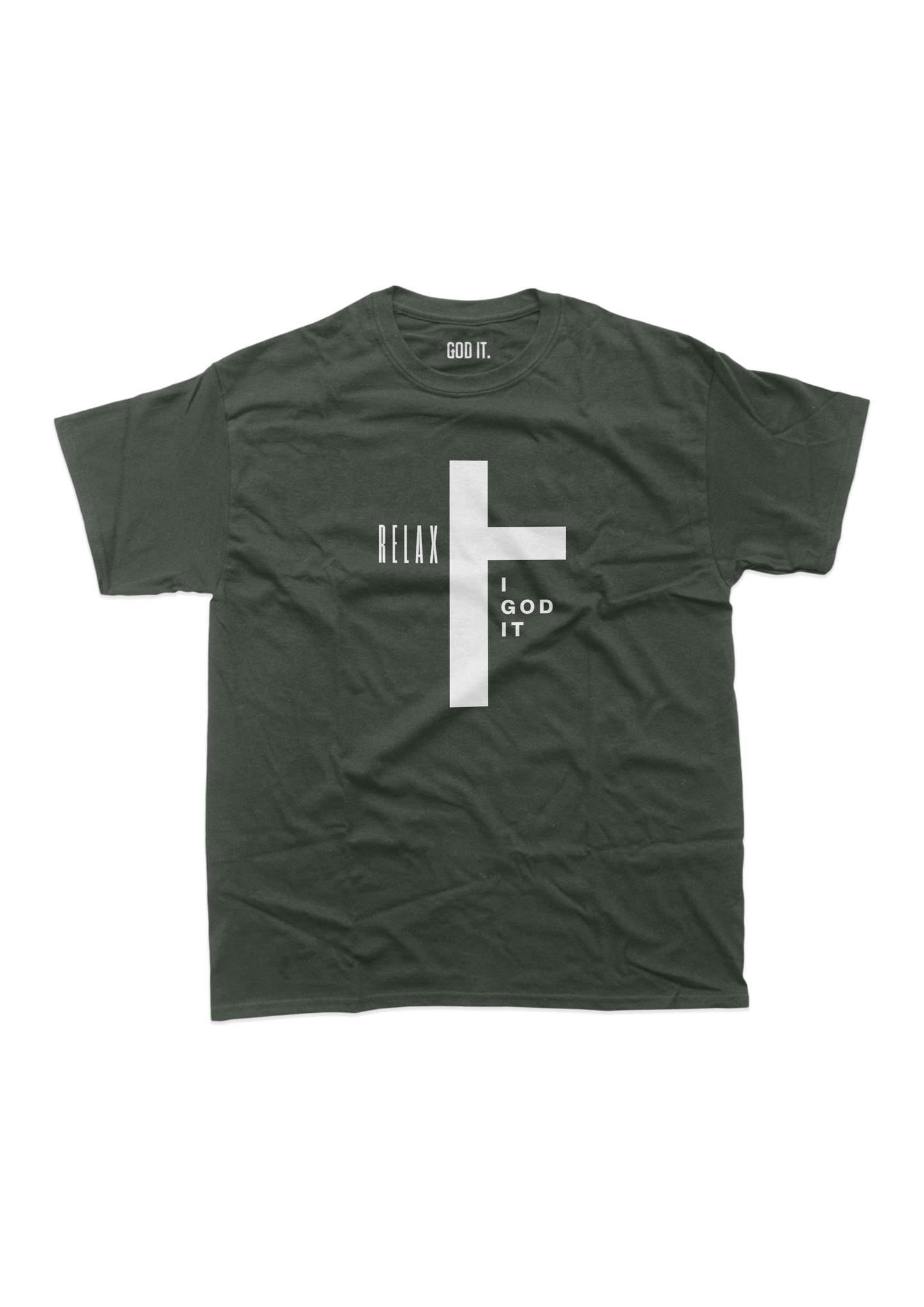 "RELAX I GOD IT" CROSS DESIGN (9 COLORS) UNISEX TSHIRT
