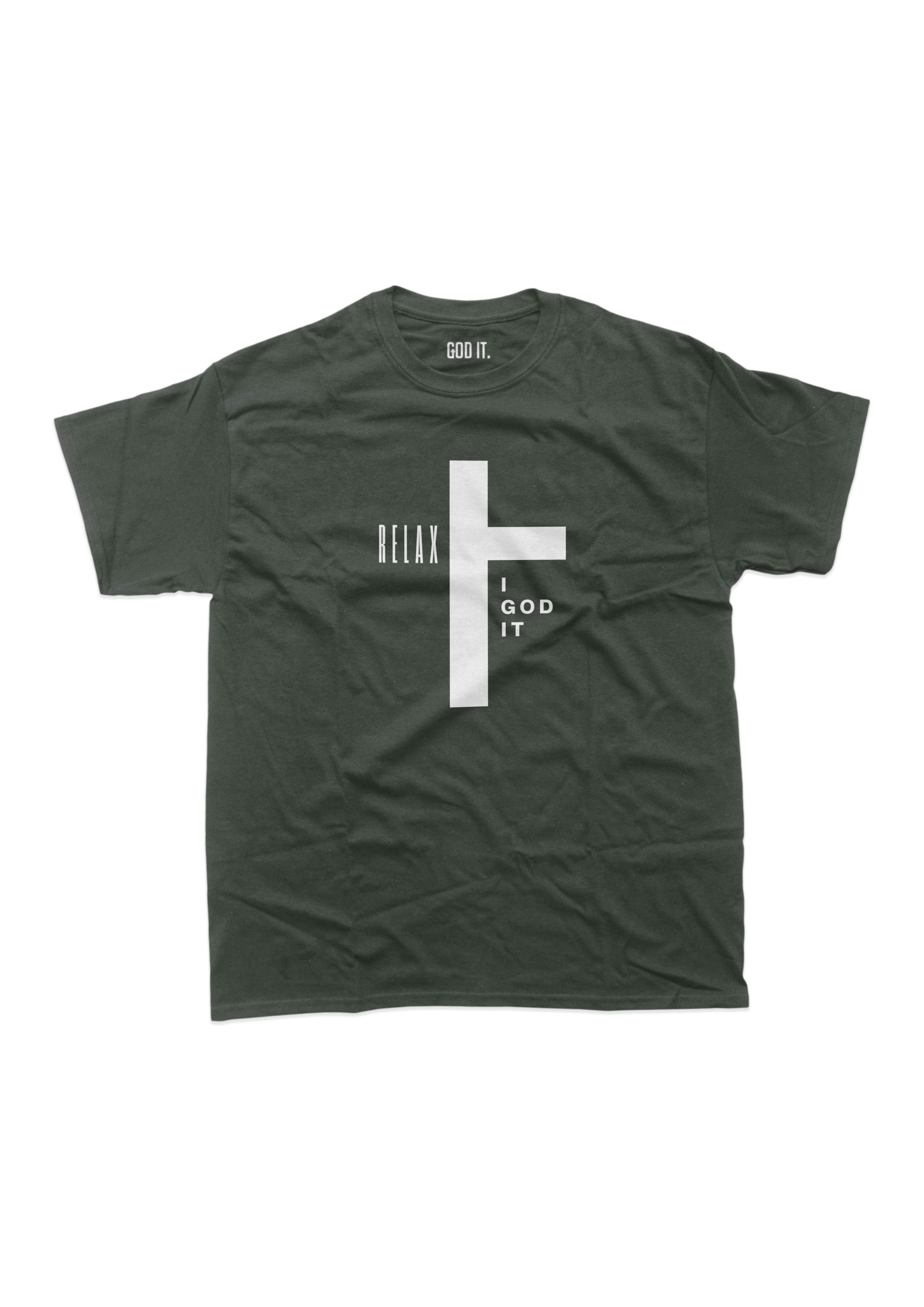 "RELAX I GOD IT" CROSS DESIGN (9 COLORS) UNISEX TSHIRT