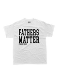 FATHERS MATTER T-SHIRT PSALMS 103:13 (white)