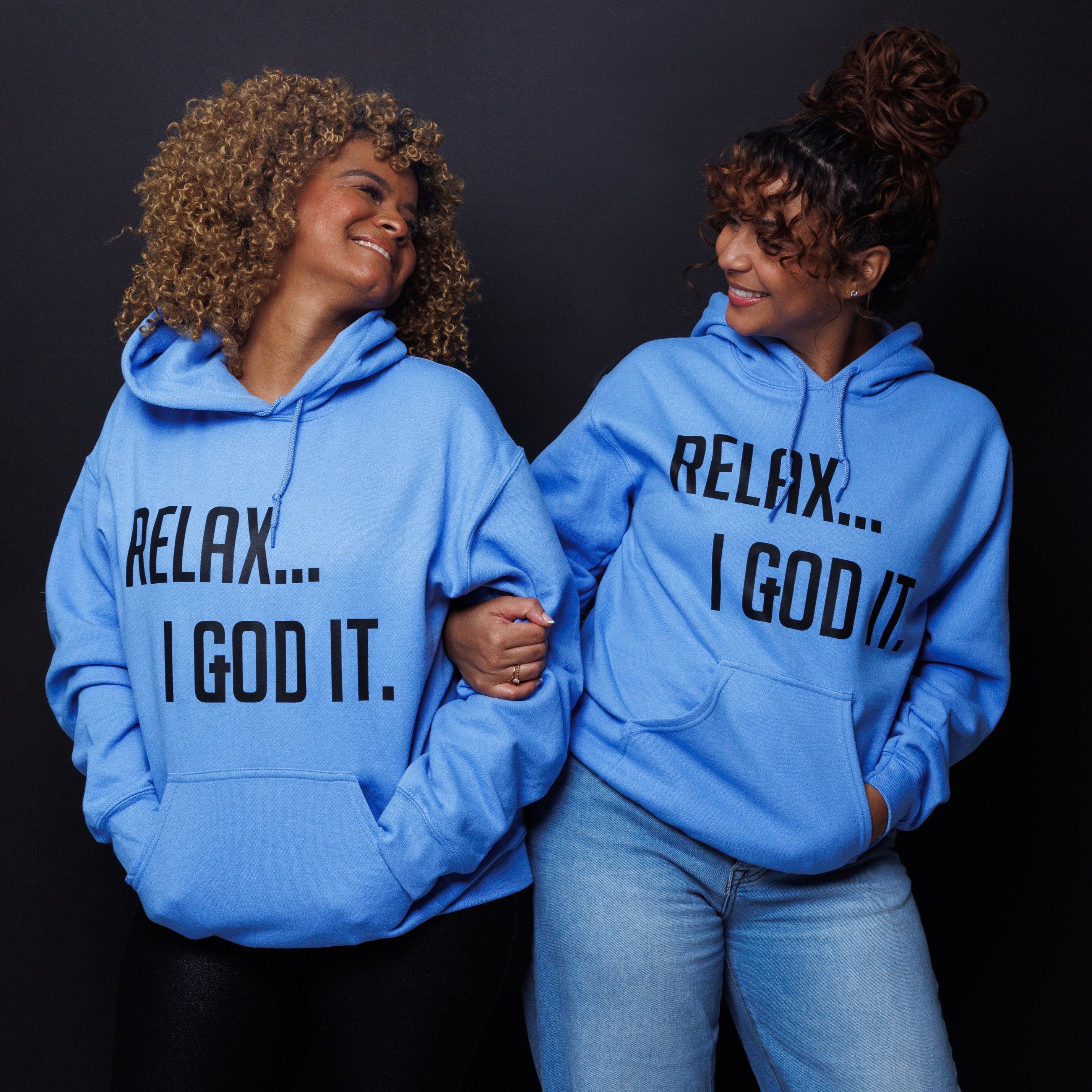 BLUE "RELAX I GOD IT" UNISEX HOODIE