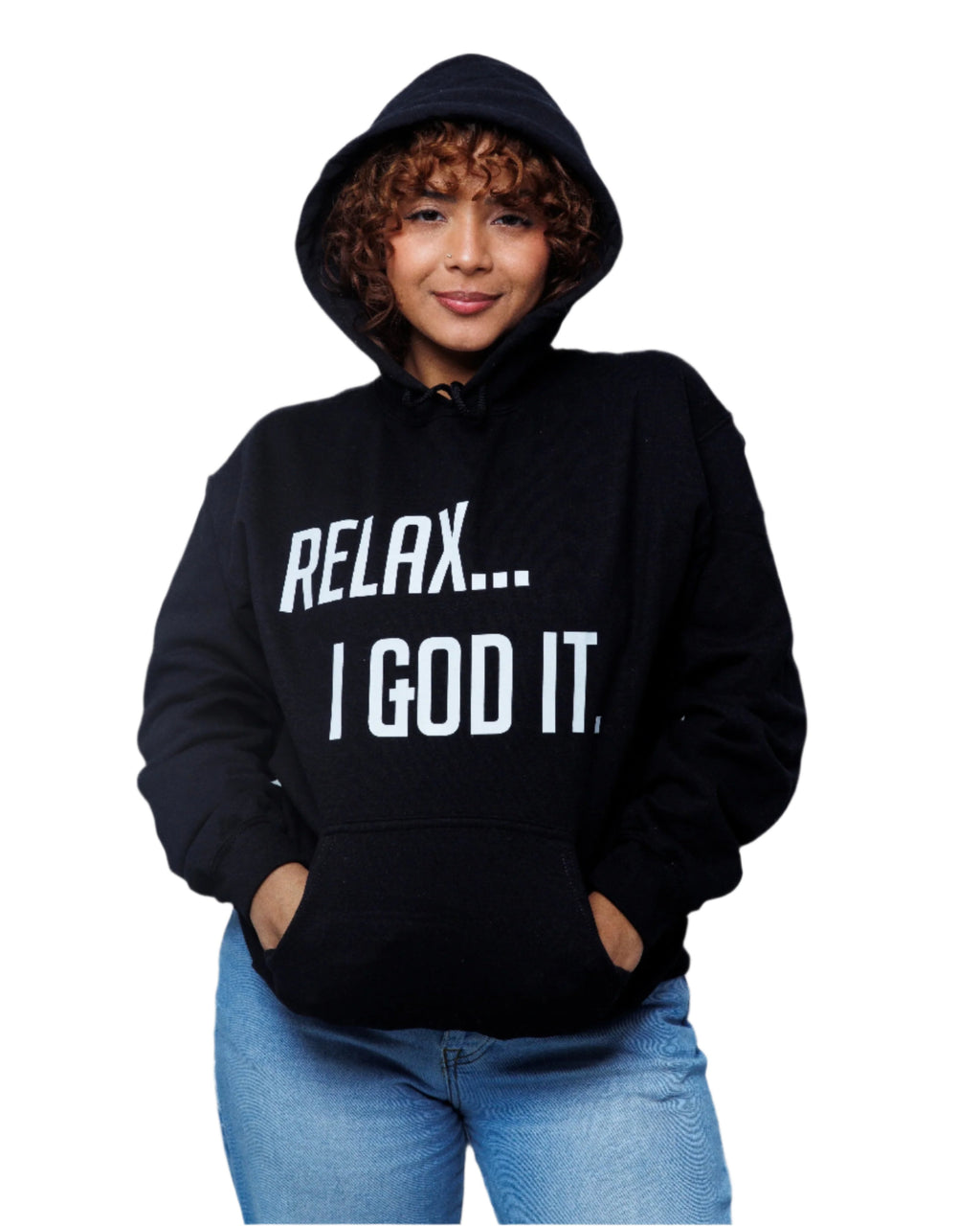 BLACK "RELAX I GOD IT" UNISEX HOODIE